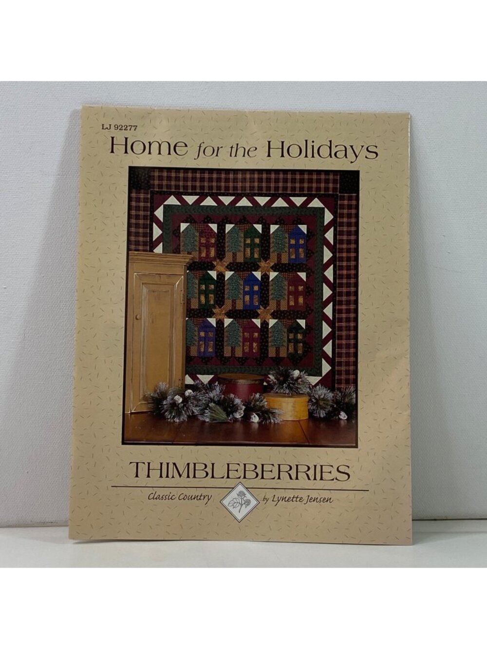 Home For The Holidays Quilt Pattern Thimbleberries Country Lynette Jensen